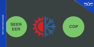 تعریف شاخص های EER و SEER و COP