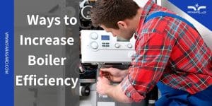 افزایش راندمان دیگ بخار